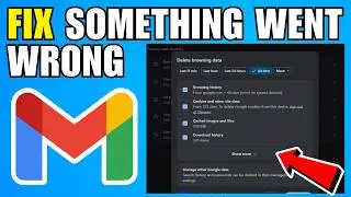 How To Fix Gmail Sorry, Something Went Wrong There Try Again Error Windows (2026) (New Update)