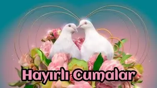 EN YENİ 🌹 CUMA MESAJLARI 🌹 RESİMLİ 🌹 İLAHİLİ 🌹 DUALI 🌹 &Ouml;ZL&Uuml; S&Ouml;ZL&Uuml; 🌹 VİDEOLU 🌹 WHATSAPP DURUM