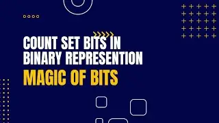 Count Set Bits in Binary Representation of a Number