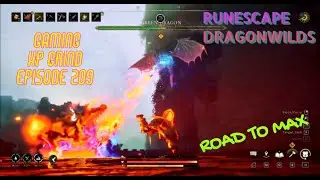 RuneScape Dragonwilds Road To Max - Gaming Gameplay XP Grind Episode 209