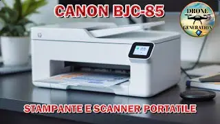 😀Soluzione Vincente Della Stampante E Scanner Portatile Canon BJC-85🖨️ @DroneGenerationEquipment