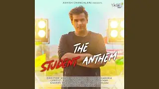 The Student Anthem