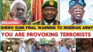 FEARLESS SHEIKH GUMI SEND WARNING TO NIGERIAN ARMY: say how army are provoking the terrorists.