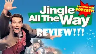 Let's revisit Jingle all the Way!!!