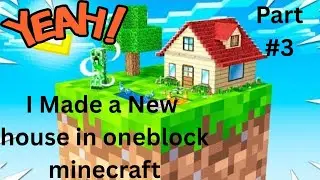 I Made a New house in one block minecraft #minecraft #oneblock #viral 