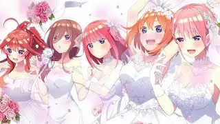 The Quintessential Bride for 1 hour - The Quintessential Quintuplets ∬ OST