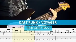 [isolated bass] Daft Punk - Voyager (4 string adaptation) / bass cover / playalong with TAB