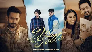 Dil De Totte - ( Official Video ) Akash Narwal | Harinder Samra | Amrit Amby | New Punjabi Song 2025