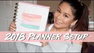 2018 Planner Setup | The Happy Planner 2018