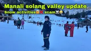 Today, manali solang valley snow update, video attal tunnel rohtang sissu update rider ruhi vlog