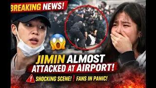 Breaking News ❗❗ | Jimin Almost Attacked at Airport 😱 Fans in Shock