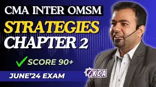 SM Chp 2 | Audio Revision | CMA Inter June'24 Exam | CA Karan Chandwani | Score 90+