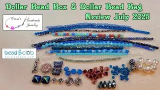 Dollar Bead Box & Dollar Bead Bag Review | July 2025 #dollarbeadbox #beading #diybeadedjewelry