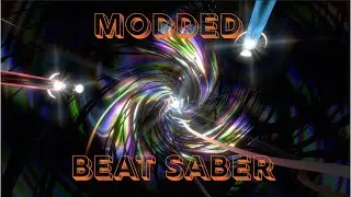 How to mod Beat Saber and Get Custom Sabers.