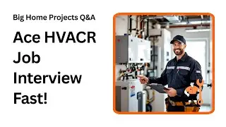 How to Crush Your HVACR Interview and Get Hired Fast