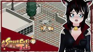 Katteru Plays - A Street Cat's Tale - Part 1