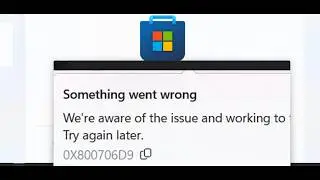 Устранение ошибки Microsoft Store с кодом 0X800706D9: Что-то пошло не так на компьютере с Windows.