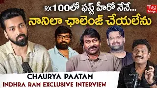 Hero Indhra Ram Exclusive Raw Interview | Chaurya Paatam Movie @Tagteluguu