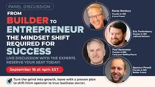 From Builder to Entrepreneur | The Mindset Shift Every Home Builder Needs