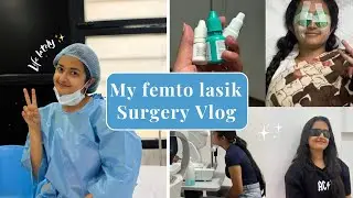 My Femto LASIK Experience | Full Surgery, Recovery, Cost, Pain Level & Honest Results |Watch in 1.5x