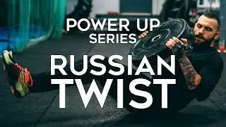 Russian Twist - Power Up Series