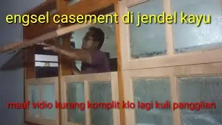 projek pasang engsel casement pada jendela kayu