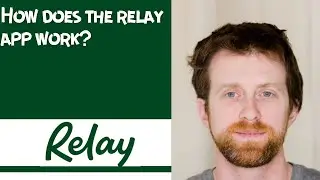 How does the relay app work