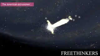 Freethinkers The American astronomer, .