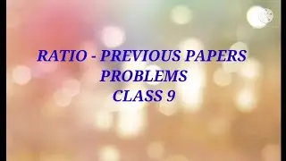 TNTET 2021 Maths -Ratio problems.
