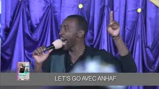 TÉMOIGNAGE DOCUMENTAIRE SUR LA VIE DU MINISTRE DE LOUANGE ANHAF