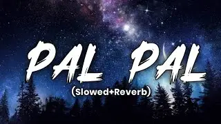 PAL PAL [SLOW AND REWORK] LYRICSVIDEO MUSIC