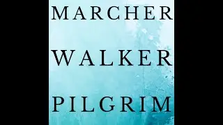 Marcher, Walker Pilgrim: By Ed Fallon-Book Trailer