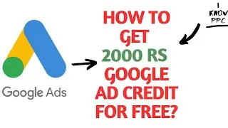 How to Get 2000rs Google Ad Credit?