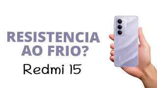 Como ATIVAR a RESISTENCIA ao FRIO do Redmi 15, SEM ERRO!