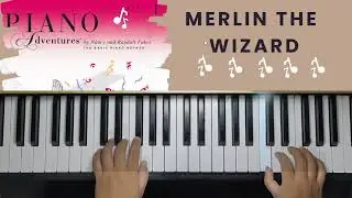 Lesson 1 Piano Adventures - Merlin the wizard