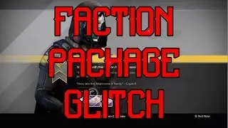 Faction Packages Deleting Glitch. Beware! | Destiny
