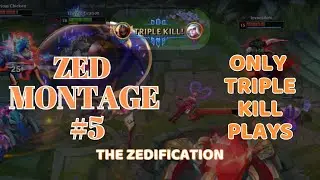 Zed Montage #5 | Only Triple kill plays | Master of Shadows Showdown