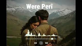 Were Per&icirc; - Classic Kurdish Song (Cover) | Deng&ecirc; &Ccedil;iya