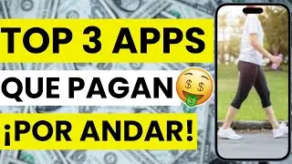 🚶 TOP 3 Best Aplicaciones que Pagan por Andar | Las Mejores Apps para Ganar Dinero Caminando