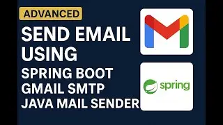 Send Email Using Spring Boot | Gmail SMTP | Java Mail Sender