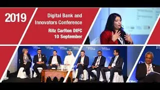Global Finance Digital Bank and Innovators Conference 2019 at Ritz Carlton Hotel Dubai