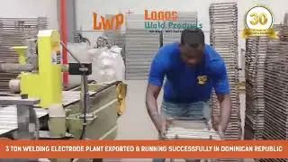 3-Ton Welding Electrode Plant in the Dominican Republic Do