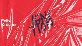Felix Kr&ouml;cher - Ignition