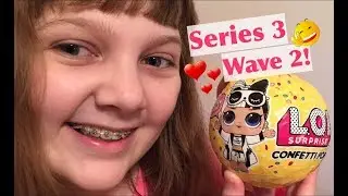 NEW LOL Surprise SERIES 3 WAVE 2 Unboxing L.O.L. Confetti Pop Dolls &ndash; Opening & Toy Review