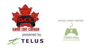 Game Con Canada (GCC) Powered By TELUS Charity Twitch Streamers!