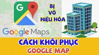 Cách khôi phục tài khoản google map doanh nghiệp bị vô hiệu hóa tam ngưng không hiển thị