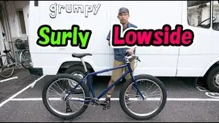 Surly Lowsideをカスタムしました。