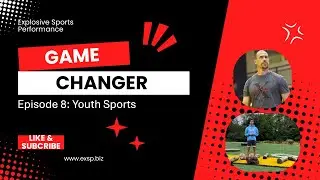 Game Changer Episode 8: Youth Sports
