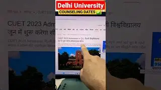 Delhi University Counseling in JUNE 🔥 #shorts