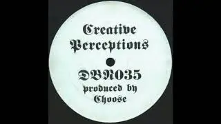 Choose - Creative Perception - DBN035 (#Hardcore #Acidcore #Acid)